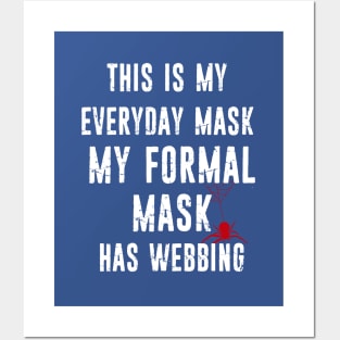 My Everyday Mask Posters and Art